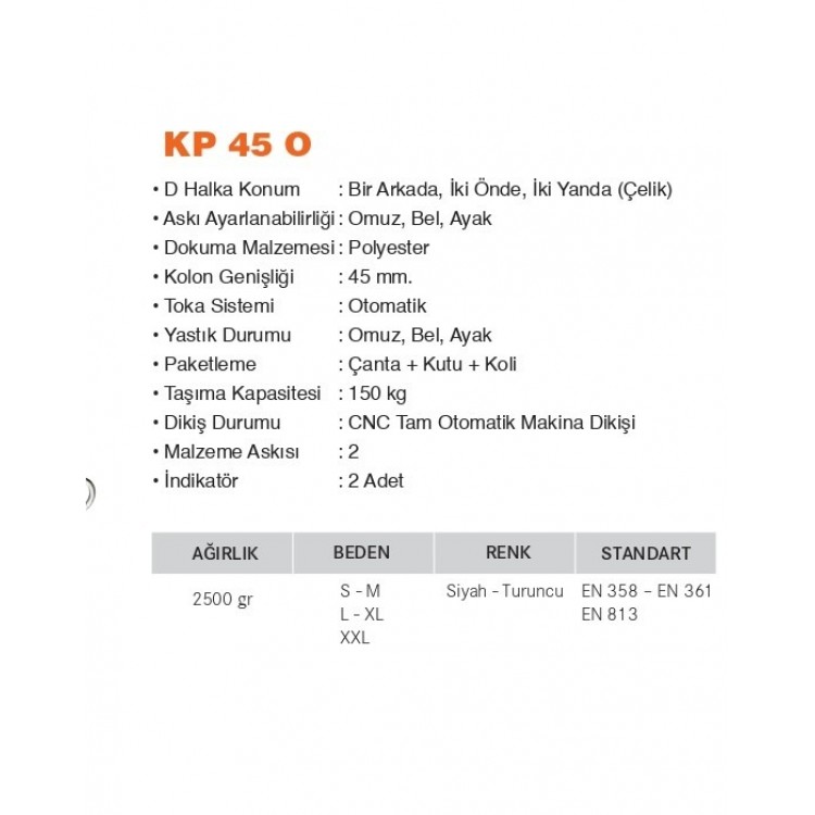 KP45 O  DÜŞÜŞ DURDURMA KONUMLANDIRMA EMNİYET KEMERİ OTOMATİK TOKALI